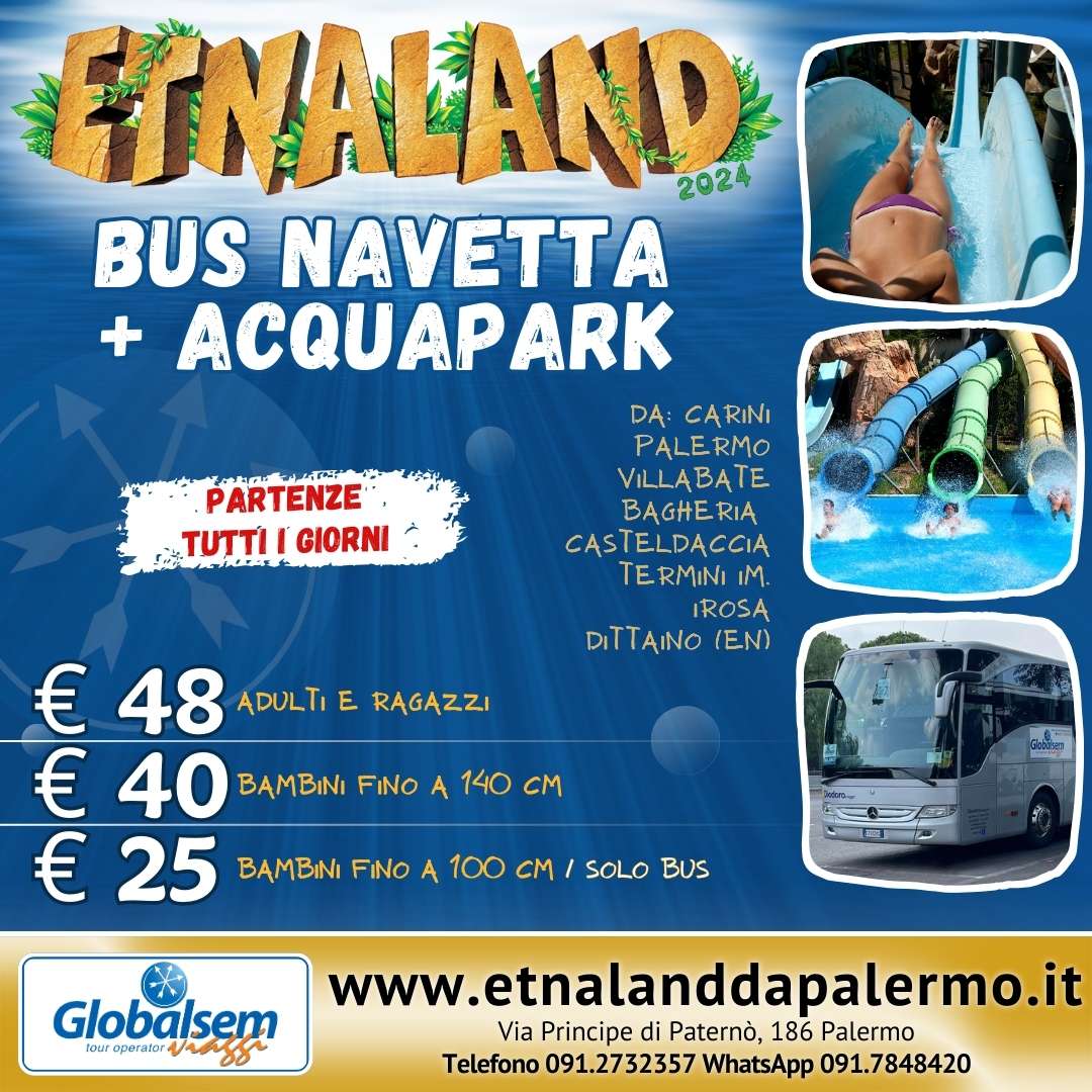 Etnaland da Palermo in pullman ESTATE 2024 partenze giornaliere Acquapark